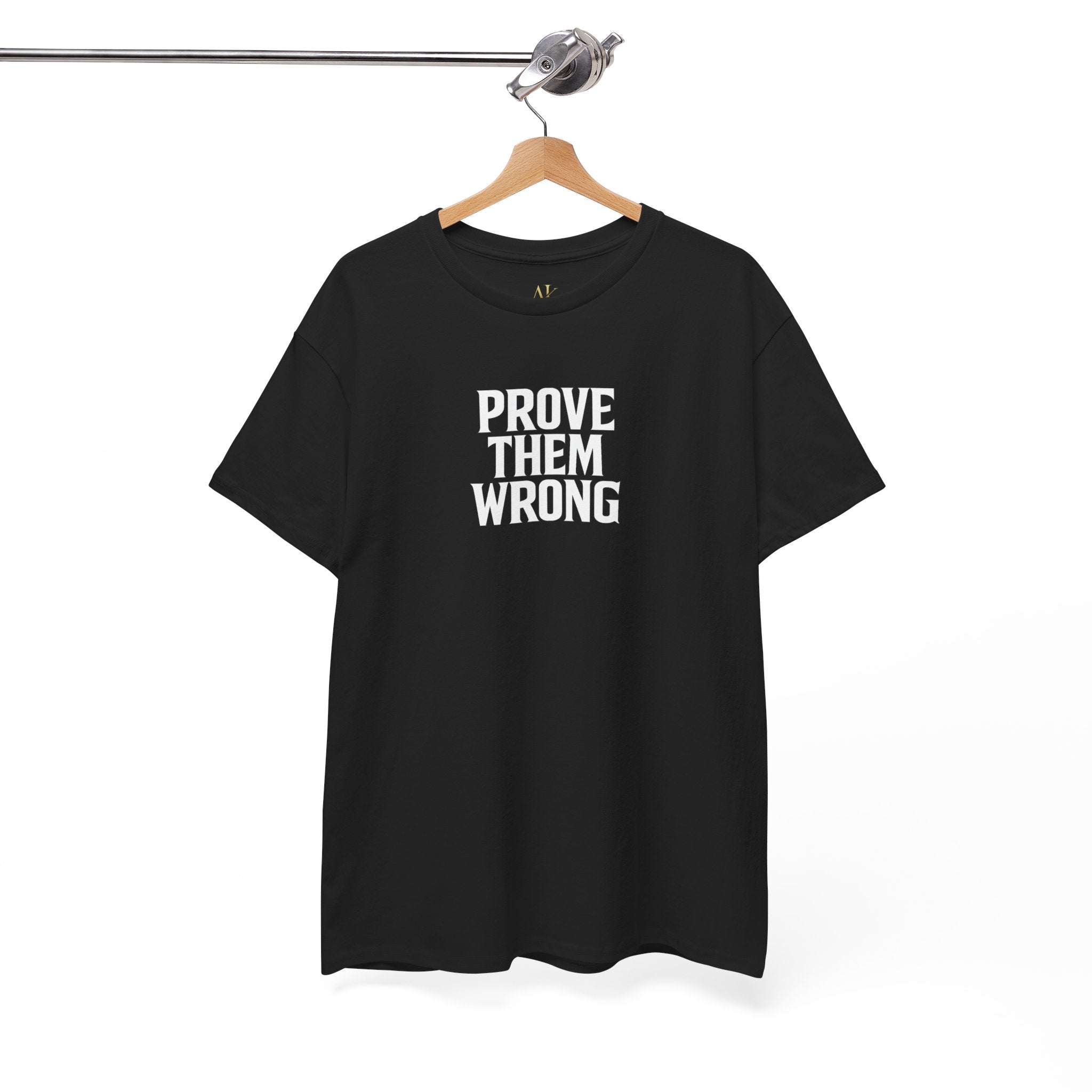 Prove Them Wrong Unisex Heavy Cotton Tee, Motivational Shirt, Gift for Him, Gift for Her, Inspirational Tee, Everyday Wear
